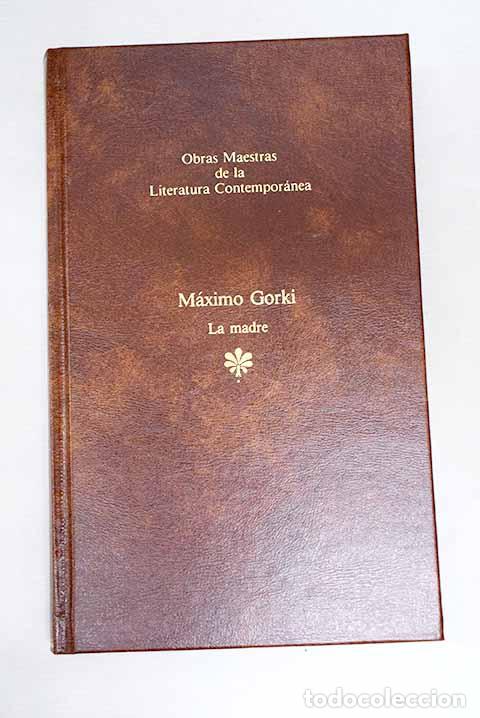 Libros: La madre: Gorki, M&aacute;ximo.- Gorki, M&aacute;ximo