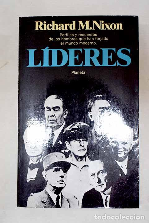 Libros: L&iacute;deres: Nixon, Richard M..- Nixon, Richard M.