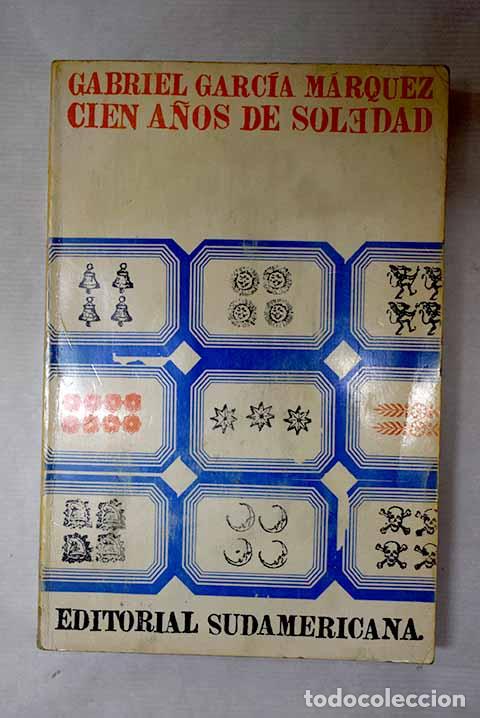 Libros: Cien a&ntilde;os de soledad.- Garc&iacute;a M&aacute;rquez, Gabriel