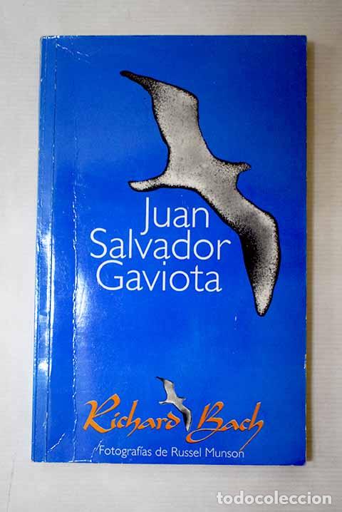 Libros: Juan Salvador Gaviota.- Bach, Richard