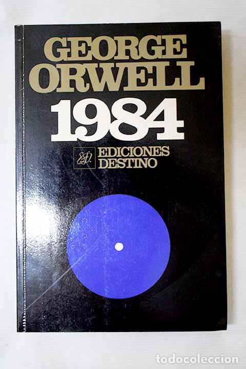 Libros: 1984: Orwell, George.- Orwell, George