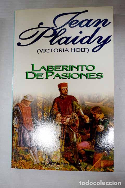 books: Laberinto de pasiones.- Plaidy, Jean
