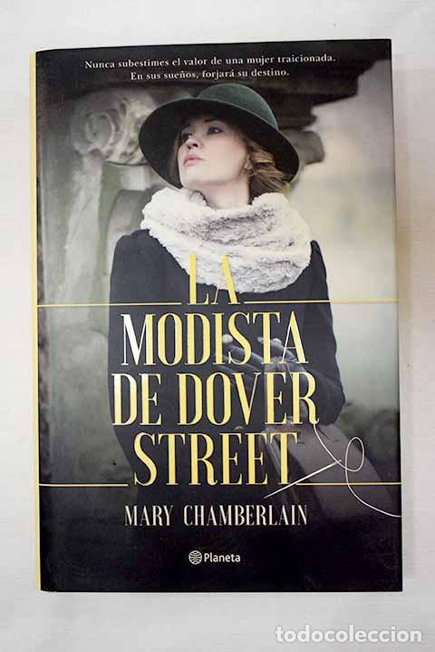 B&uuml;cher: La modista de Dover Street.- Chamberlain, Mary