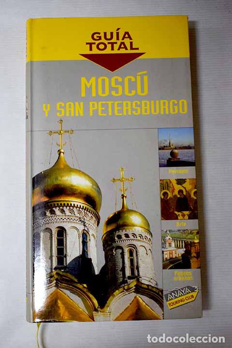 books: Mosc&uacute; y San Petersburgo.- Touring Club Italiano