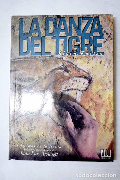 books: La danza del tigre: Kurt&eacute;n, Bjorn.- Kurt&eacute;n, Bjorn