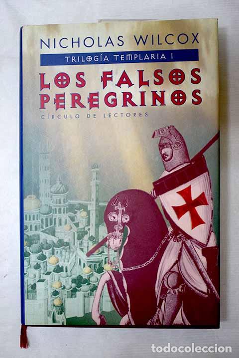 books: Los falsos peregrinos.- Wilcox, Nicholas