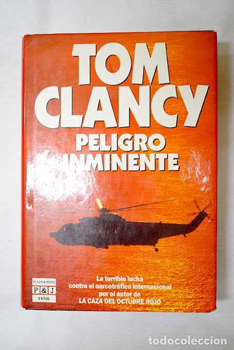 books: Peligro inminente: Clancy, Tom.- Clancy, Tom