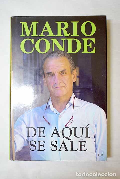 books: De aqu&iacute; se sale: Conde, Mario.- Conde, Mario