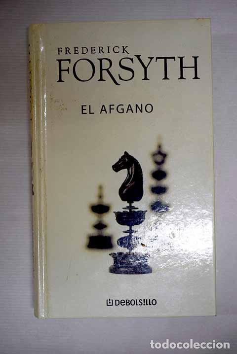 books: El afgano: Forsyth, Frederick.- Forsyth, Frederick