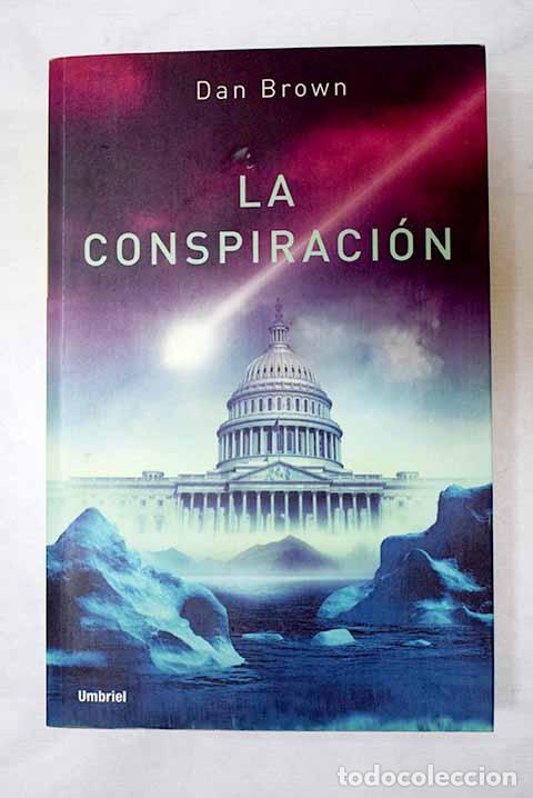 books: La conspiraci&oacute;n: Brown, Dan.- Brown, Dan