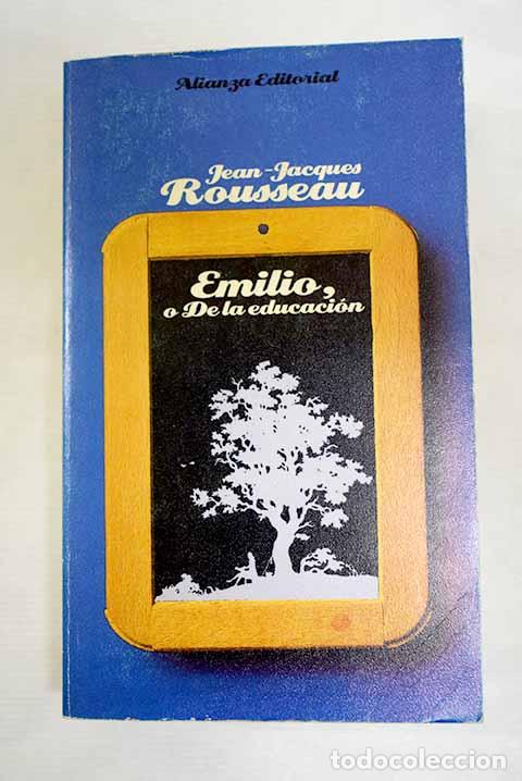 books: Emilio, o De la educaci&oacute;n.- Rousseau, Jean-Jacques