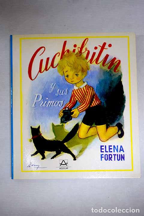 Libros: Cuchifrit&iacute;n y sus primos.- Fort&uacute;n, Elena