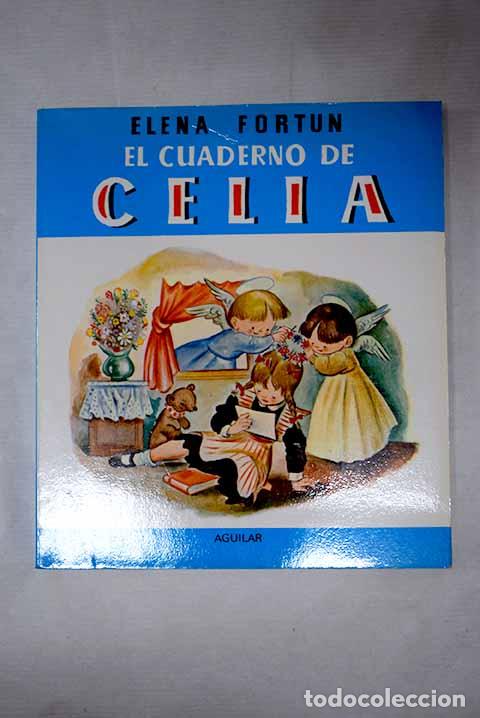 Libros: El Cuaderno de Celia: (primera comuni&oacute;n).- Fort&uacute;n, Elena