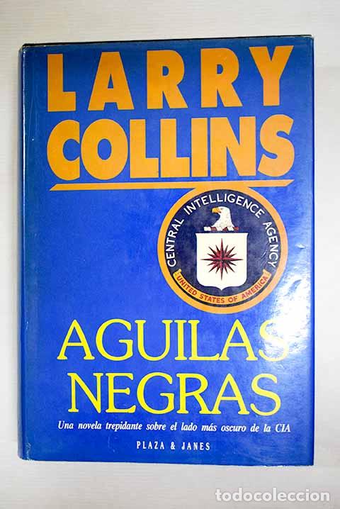 B&uuml;cher: &Aacute;guilas negras: Collins, Larry.- Collins, Larry