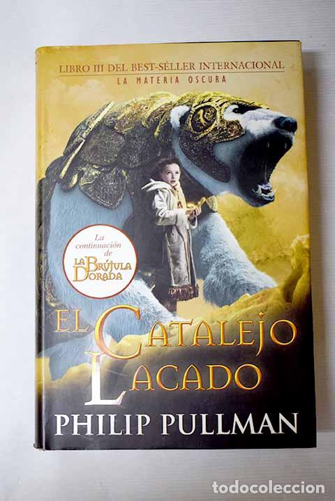 Libros: El catalejo lacado: Pullman, Philip.- Pullman, Philip