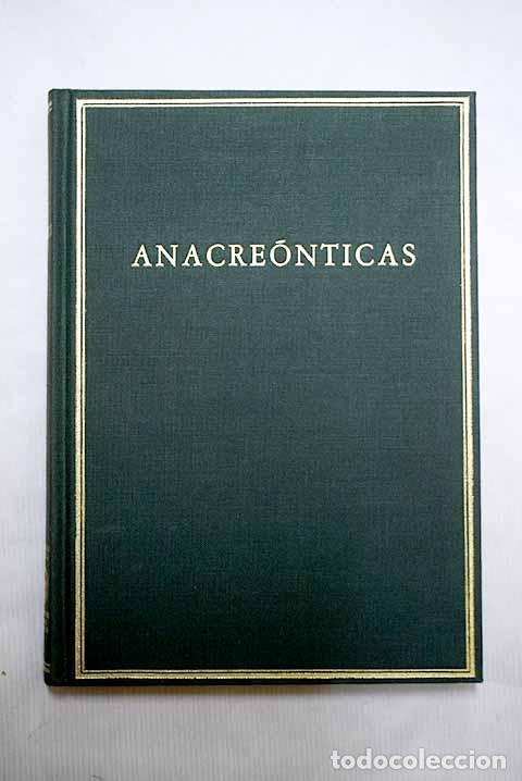 Libros: Anacre&oacute;nticas: Anacreonte.- Anacreonte