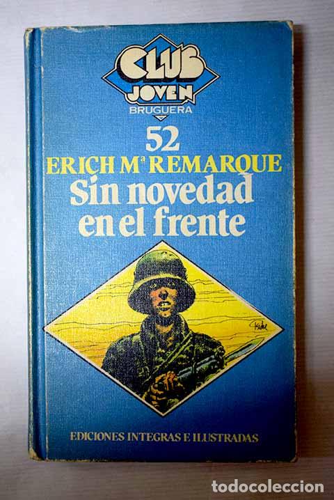Libros: Sin novedad en el frente.- Remarque, Erich Maria