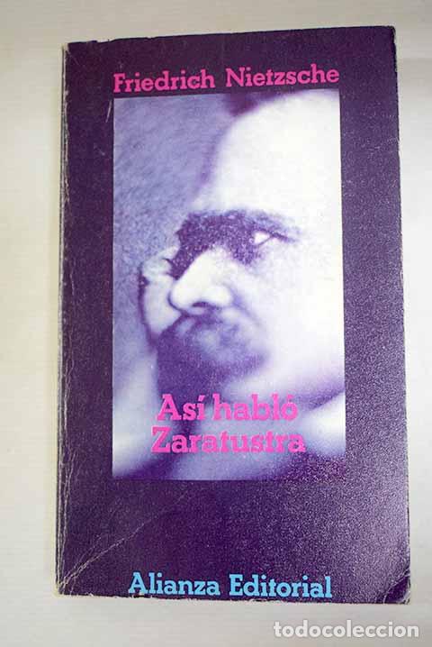 Libros: As&iacute; habl&oacute; Zaratustra: un libro para todos y para nadie.- Nietzsche, Friedrich