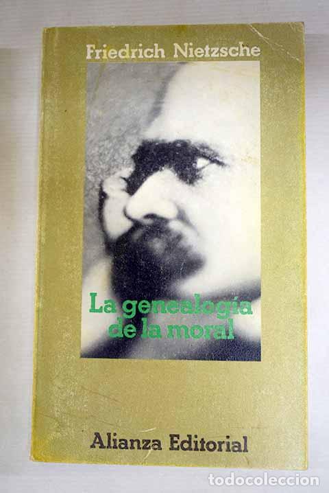 Libros: La genealog&iacute;a de la moral: un escrito pol&eacute;mico.- Nietzsche, Friedrich