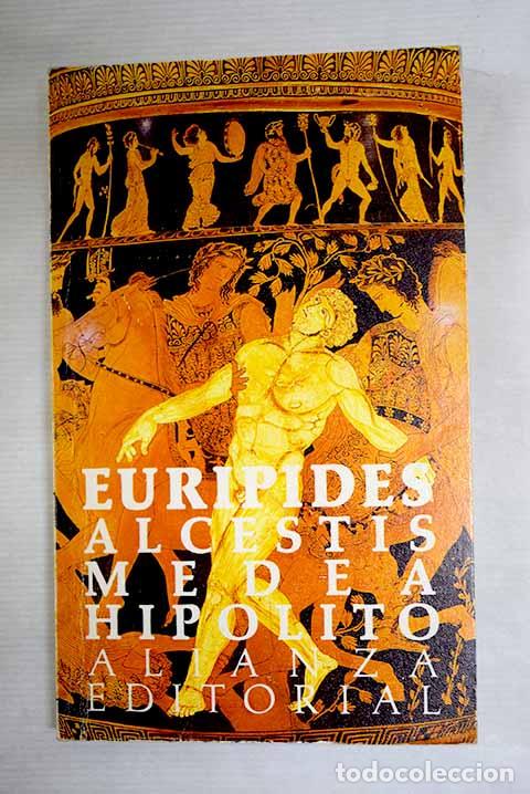 Libros: Alcestis: Eur&iacute;pides: Alianza Editorial..- Eur&iacute;pides