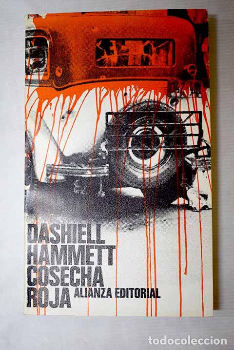 Libros: Cosecha roja: Hammett, Dashiell.- Hammett, Dashiell