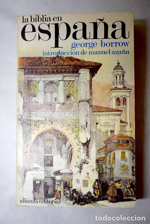 Libros: La Biblia en Espa&ntilde;a o Viajes.- Borrow, George Henry