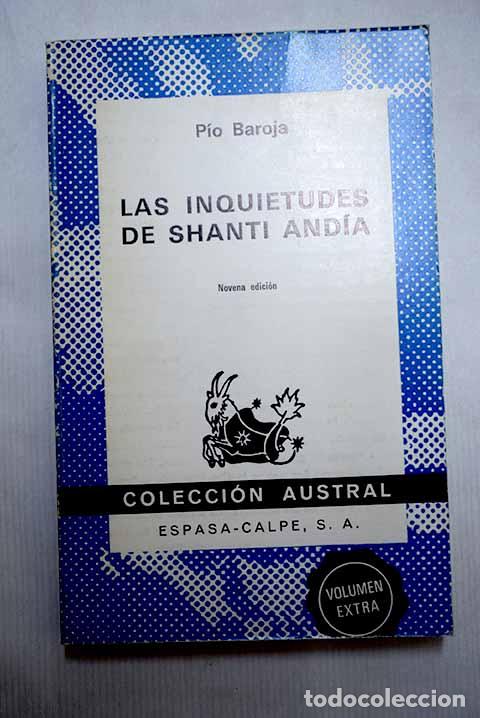Livres: Las inquietudes de Shanti And&iacute;a.- Baroja, P&iacute;o