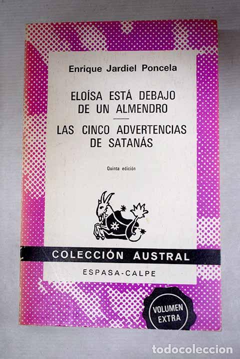 Livres: Elo&iacute;sa est&aacute; debajo de un almendro.- Jardiel Poncela, Enrique