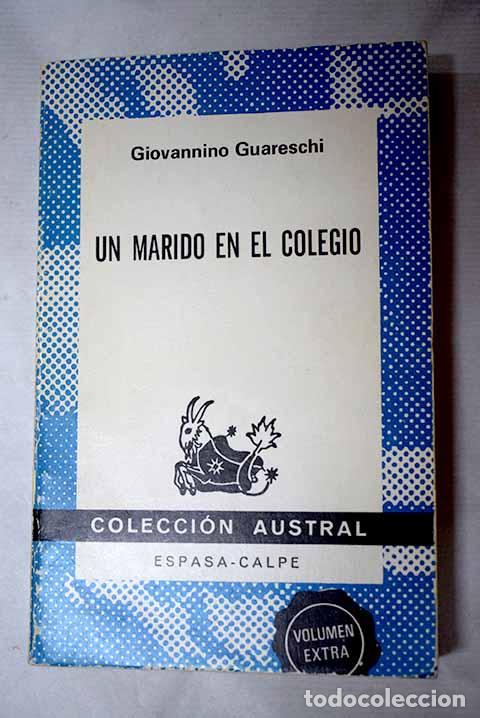 Libros: Un marido en el colegio.- Guareschi, Giovanni