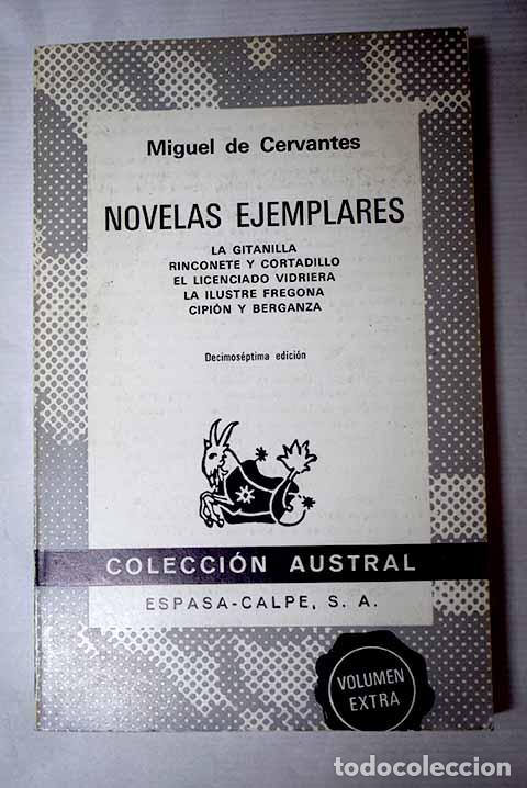 Libros: Novelas ejemplares: Cervantes Saavedra, Miguel de.- Cervantes Saavedra, Miguel de