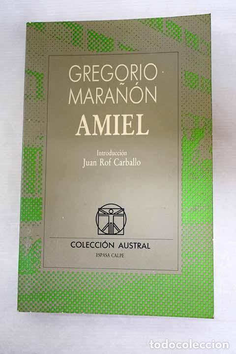 Libros: Amiel: Mara&ntilde;&oacute;n, Gregorio.- Mara&ntilde;&oacute;n, Gregorio