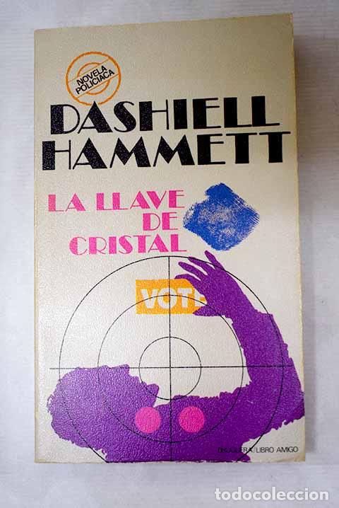 Libros: Llave de cristal, la.- Hammett, Dashiell