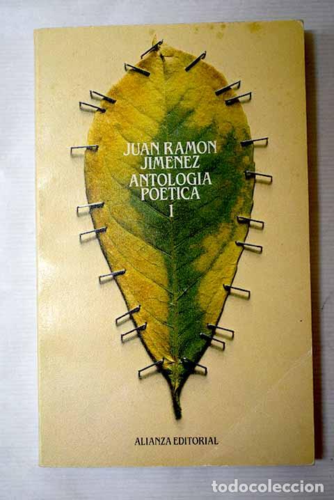 Libros: Antolog&iacute;a po&eacute;tica, tomo I.- Jim&eacute;nez, Juan Ram&oacute;n