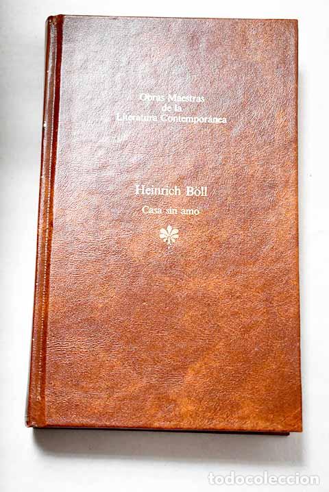 Libros: Casa sin amo: Boll, Heinrich.- Boll, Heinrich