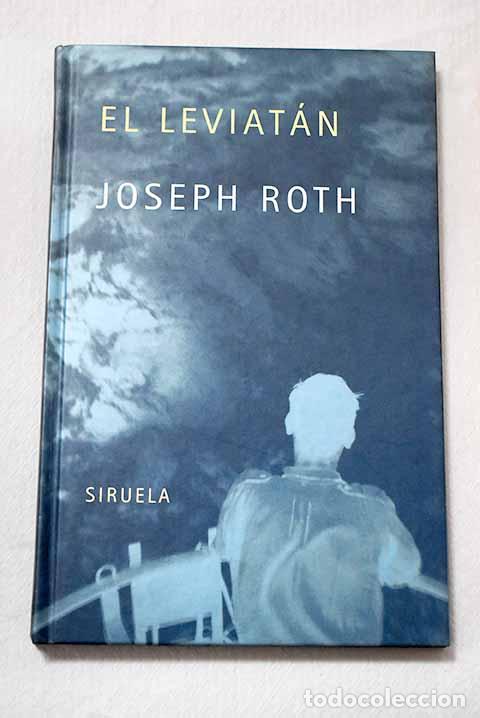 B&uuml;cher: El Leviat&aacute;n: Roth, Joseph.- Roth, Joseph
