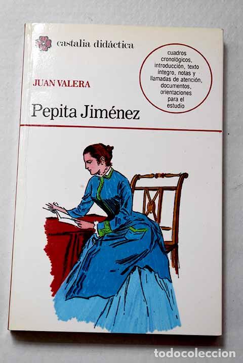 books: Pepita Jim&eacute;nez: Valera, Juan.- Valera, Juan