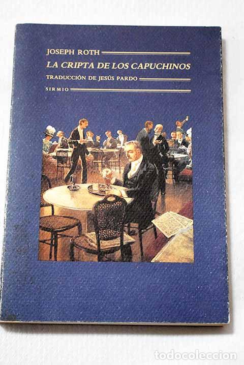 books: La cripta de los capuchinos.- Roth, Joseph