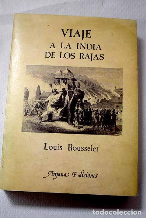 books: Viaje a la India de los raj&aacute;s.- Rousselet, Louis