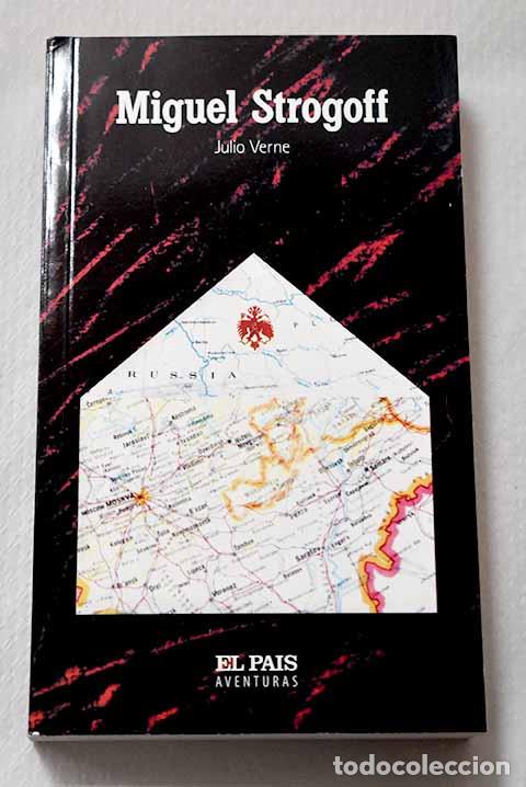 Libros: Miguel Strogoff: Verne, Julio.- Verne, Julio