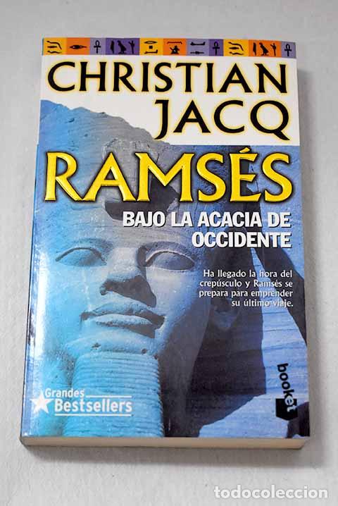 Libros: Bajo la acacia de occidente.- Jacq, Christian