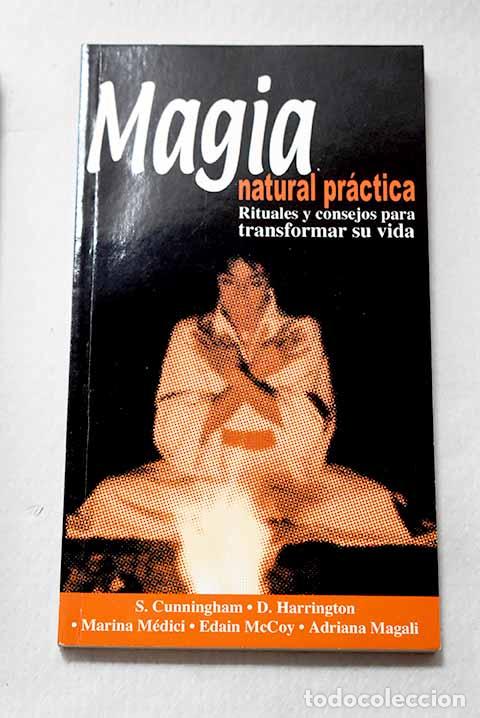 Libros: Magia natural pr&aacute;ctica