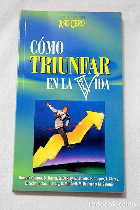 Libros: C&oacute;mo triunfar en la vida