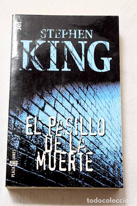 Libros: El pasillo de la muerte.- King, Stephen