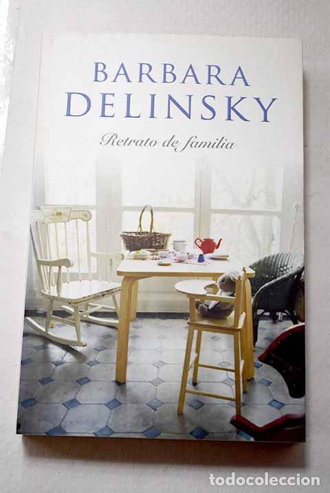 B&uuml;cher: Retrato de familia: Delinsky, Barbara.- Delinsky, Barbara
