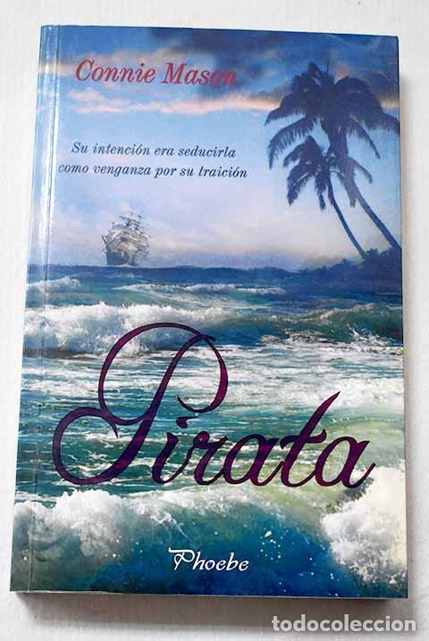 B&uuml;cher: Pirata: Mason, Connie.- Mason, Connie