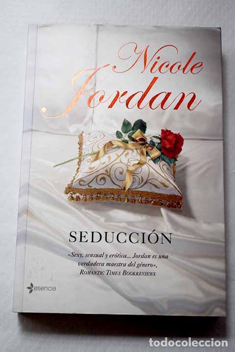 Libros: Seducci&oacute;n: Jordan, Nicole.- Jordan, Nicole