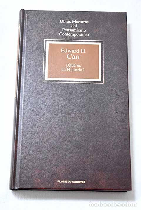 Libros: &iquest;Qu&eacute; es la historia?.- Carr, Edward Hallet