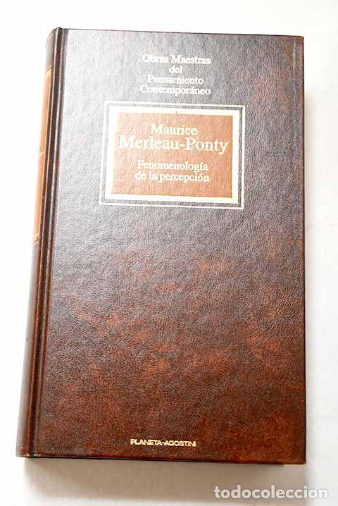 Libros: Fenomenolog&iacute;a de la percepci&oacute;n.- Merleau-Ponty, Maurice