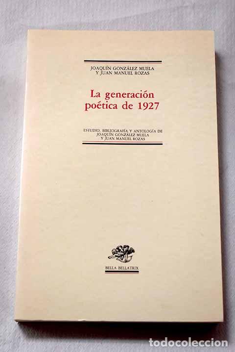 Libros: La Generaci&oacute;n po&eacute;tica de 1927