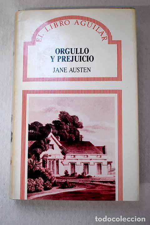 Livres: Orgullo y prejuicio: Austen, Jane.- Austen, Jane